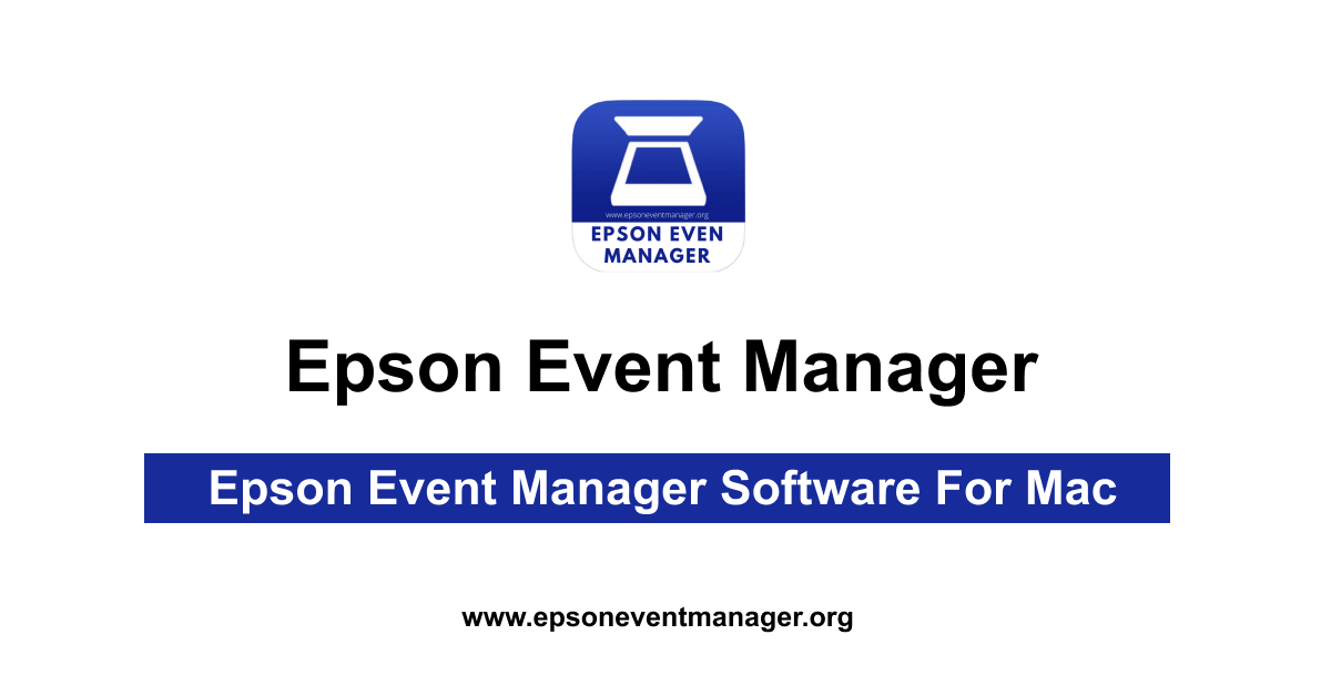 Epson Event Manager Software Download